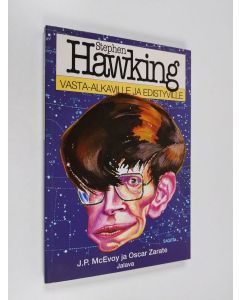 Kirjailijan J. P. McEvoy käytetty kirja Stephen Hawking vasta-alkaville ja edistyville