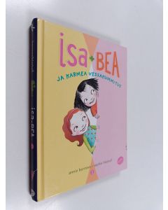 Kirjailijan Annie Barrows käytetty kirja Isa+Bea ja karmea vessakummitus