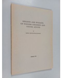 Kirjailijan Leena Bäckström-Järvinen käytetty kirja Heights and Weights of Finnish Children and Young Adults