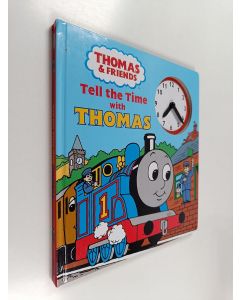 Kirjailijan Ken Stott & Christopher Awdry käytetty kirja Tell the Time with Thomas [board Book]