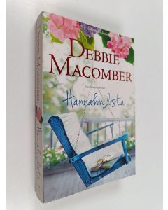 Kirjailijan Debbie Macomber käytetty kirja Hannahin lista