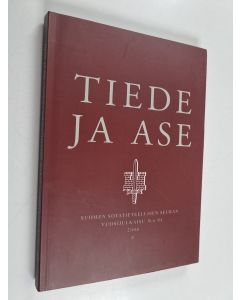 käytetty kirja Tiede ja ase 64 : Suomen sotatieteellisen seuran vuosijulkaisu 2006