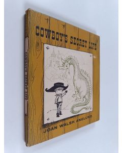 Kirjailijan Joan Walsh Anglund käytetty kirja Cowboy's secret life