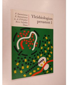 käytetty kirja Yleisbiologian perusteet lukioita varten 1
