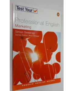 Kirjailijan Simon Sweeney käytetty kirja Test Your Professional English (ERINOMAINEN)