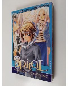 Kirjailijan Kyo Shirodaira käytetty kirja Spiral, Vol. 11 - The Bonds of Reasoning