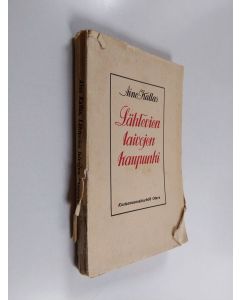 Kirjailijan Aino Kallas käytetty kirja Lähtevien laivojen kaupunki