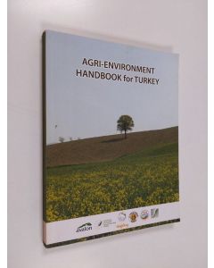 Kirjailijan Mark Redman käytetty kirja Agri-environment handbook for Turkey