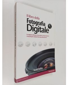 Kirjailijan Scott Kelby käytetty kirja Il libro della fotografia digitale 1