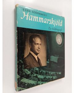 Kirjailijan Sten Söderberg käytetty kirja Dag Hammarskjöld : en bildbiografi