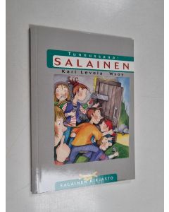 Kirjailijan Kari Levola käytetty kirja Tunnussana : salainen