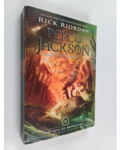 Kirjailijan Rick Riordan käytetty kirja Percy Jackson and the Sea of Monsters - The Sea of Monsters