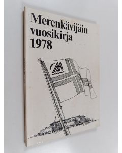 Kirjailijan Hano Koskela käytetty kirja Merenkävijäin vuosikirja 1978