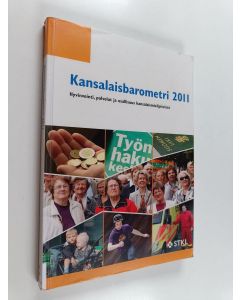 Kirjailijan Riitta Särkelä & Aki Siltaniemi ym. käytetty kirja Kansalaisbarometri 2011