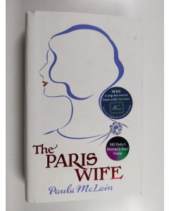 Kirjailijan Paula McLain käytetty kirja The Paris wife
