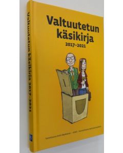 Tekijän Antti Mykkänen  käytetty kirja Valtuutetun käsikirja 2017-2021