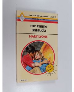Kirjailijan Mary Lyons käytetty kirja Me emme antaudu
