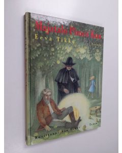 Kirjailijan Eeva Tikka käytetty kirja Majatalo Pimeä Kuu : satuja