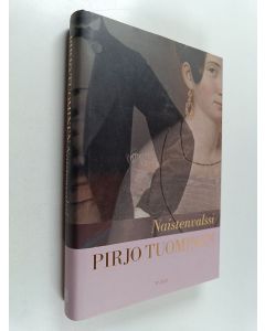 Kirjailijan Pirjo Tuominen käytetty kirja Naistenvalssi