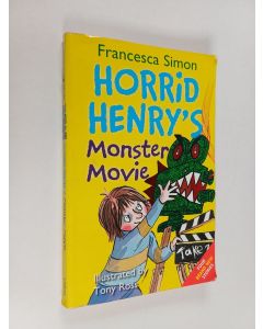 Kirjailijan Francesca Simon käytetty kirja Horrid Henry's monster movie