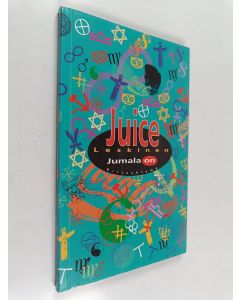 Kirjailijan Juice Leskinen käytetty kirja Jumala on
