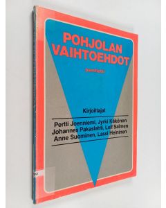 käytetty kirja Pohjolan vaihtoehdot : pamfletti