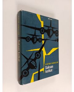 Kirjailijan Victor Schuller käytetty kirja Saksan kotkat