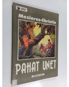 Kirjailijan J.-C Mezieres käytetty kirja Pahat unet