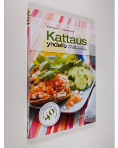 Kirjailijan Jukka Harju käytetty kirja Kattaus yhdelle : ruokaa & terveystietoa sinkulle (ERINOMAINEN)