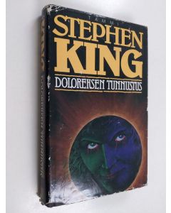 Kirjailijan Stephen King käytetty kirja Doloreksen tunnustus