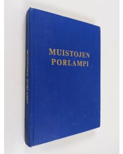käytetty kirja Muistojen Porlampi