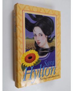 Kirjailijan Sara Hylton käytetty kirja Auringonkukkatyttö