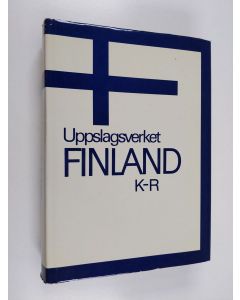 Tekijän Henrik ym. Ekberg  käytetty kirja Uppslagsverket Finland 2 : K-R