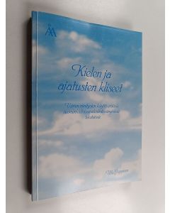 Kirjailijan Ulla Jäppinen käytetty kirja Kielen ja ajatusten kliseet : värien nimitysten käyttö eräissä suomenkielisissä idealistissävyisissä teksteissä