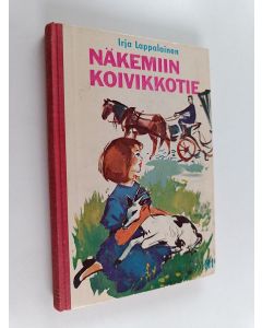 Kirjailijan Irja Lappalainen käytetty kirja Näkemiin Koivikkotie