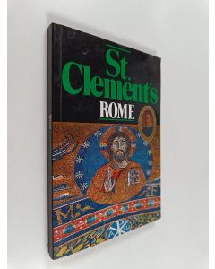 Kirjailijan Leonard E. Boyle käytetty kirja A Short Guide to St. Clement's, Rome