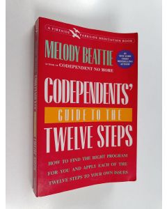 Kirjailijan Melody Beattie käytetty kirja Codependents' Guide to the Twelve Steps