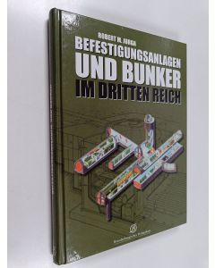 Kirjailijan Robert M. Jurga käytetty kirja Bunker im dritten Reich