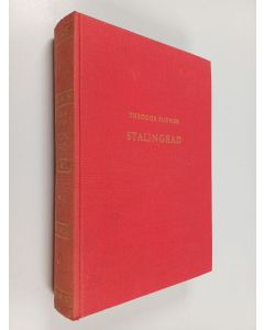 Kirjailijan Theodor Plievier käytetty kirja Stalingrad : Roman