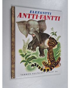 käytetty kirja Elefantti Antti-Fantti