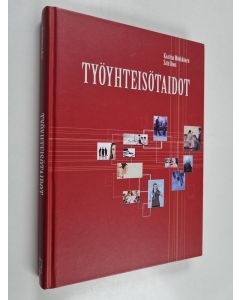 Kirjailijan Kaarina Mönkkönen käytetty kirja Työyhteisötaidot