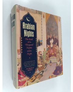 Kirjailijan Richard Burton käytetty kirja Arabian nights : the book of the thousand nights and a night