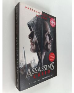 Kirjailijan Christie Golden käytetty kirja Assassin's Creed : oficjalna powieść filmu