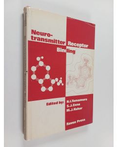 Kirjailijan Henry I. Yamamura käytetty kirja Neurotransmitter receptor binding