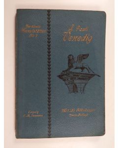 Kirjailijan Gustav Pauli käytetty kirja Venedig