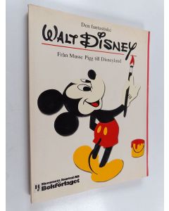 Kirjailijan Christopher Finch käytetty kirja Walt Disney från Musse Pigg till Disneyland