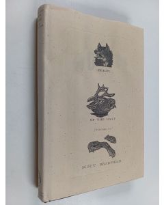 Kirjailijan Scott Bradfield käytetty kirja Dream of the Wolf - Stories