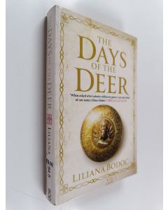 Kirjailijan Liliana Bodoc käytetty kirja The days of the deer