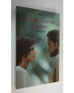 Kirjailijan Joseph Conrad käytetty kirja Victory : roman (UUDENVEROINEN)