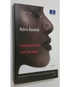 Kirjailijan Björn Ranelid käytetty kirja Tusen kvinnor och en sorg